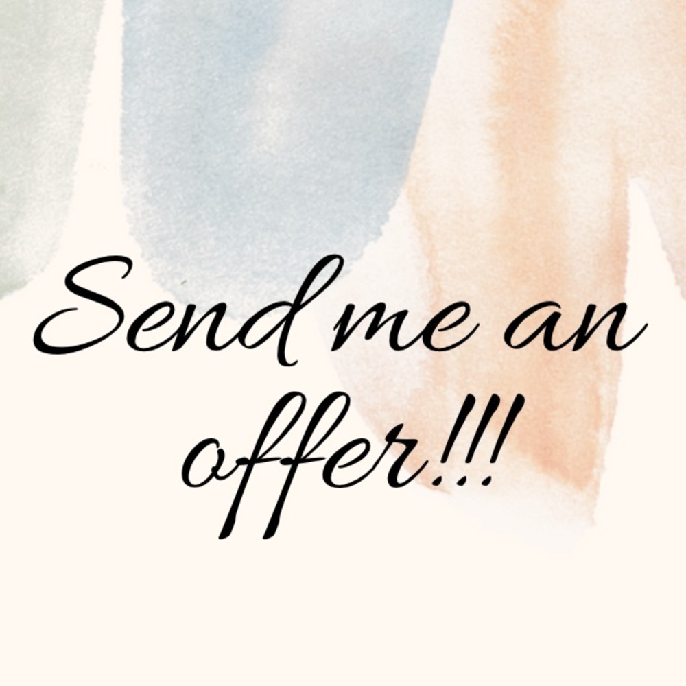 Send me an offer!!!